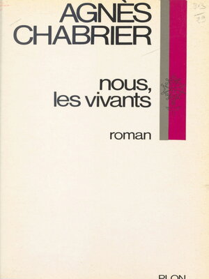 cover image of Nous, les vivants...